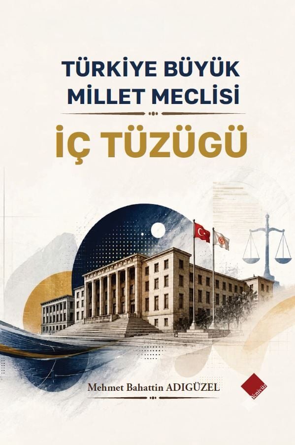 TÜRKİYE BÜYÜK MİLLET MECLİSİ İÇ TÜZÜĞÜ