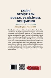 Tarihi Değiştiren Sosyal ve Bilimsel Gelişmeler Dünya Bugüne Nasıl Geldi?