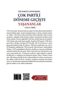 TEK PARTİLİ DÖNEMDEN ÇOK PARTİLİ DÖNEME GEÇİŞTE YAŞANANLAR(1923-1960)